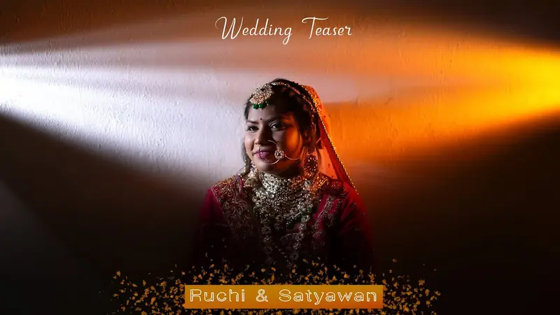 Wedding Teaser · Ruchi & Satyawan