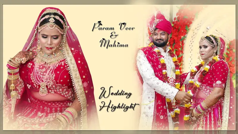 Wedding Highlights · Param Veer & Mahima